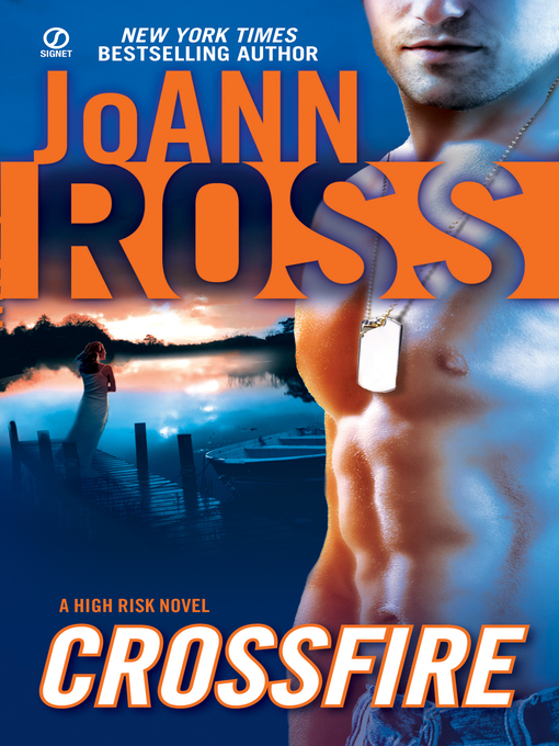 Title details for Crossfire by JoAnn Ross - Available